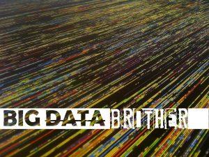 big data, big brother